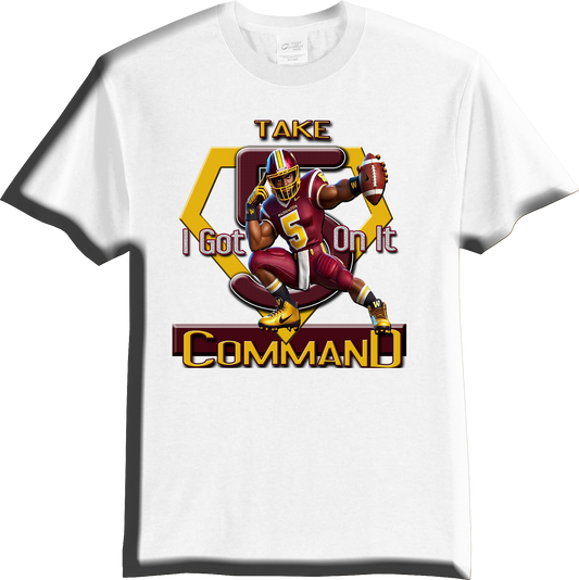 Washington Commanders I GOT 5 ON IT  T-Shirt